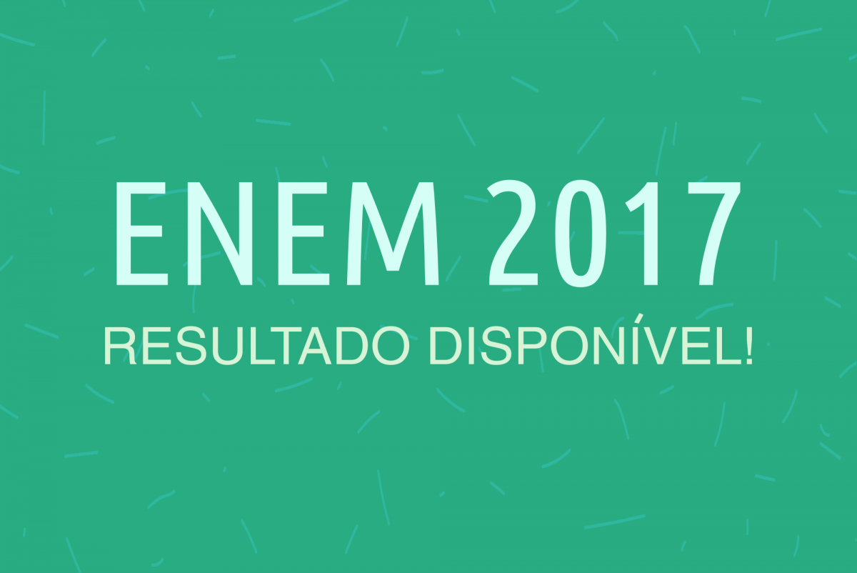 Resultado ENEM 2017